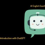 Self-Introduction with ChatGPT